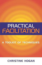 Picture of Practical Facilitation: A Toolkit of Techniques