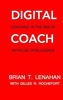 Picture of Digital Coach: Coaching in the Era of Artificial Intelligence (AI Foundations Book 2)