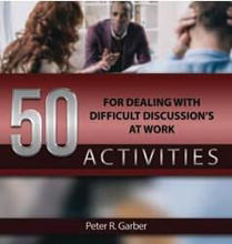 Picture of 50 Activities for Dealing With Difficult Discussions at Work (Digital Version)