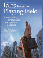 Picture of Tales from the Playing Field: A New Strategy for Business Management Coaching