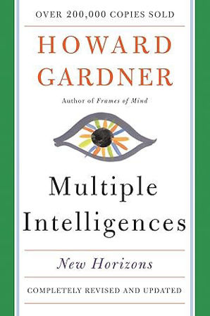 Multiple Intelligences: New Horizons in Theory and Practice