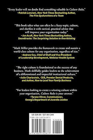 Culture Rules: The Leader's Guide to Creating the Ultimate Competitive Advantage back cover